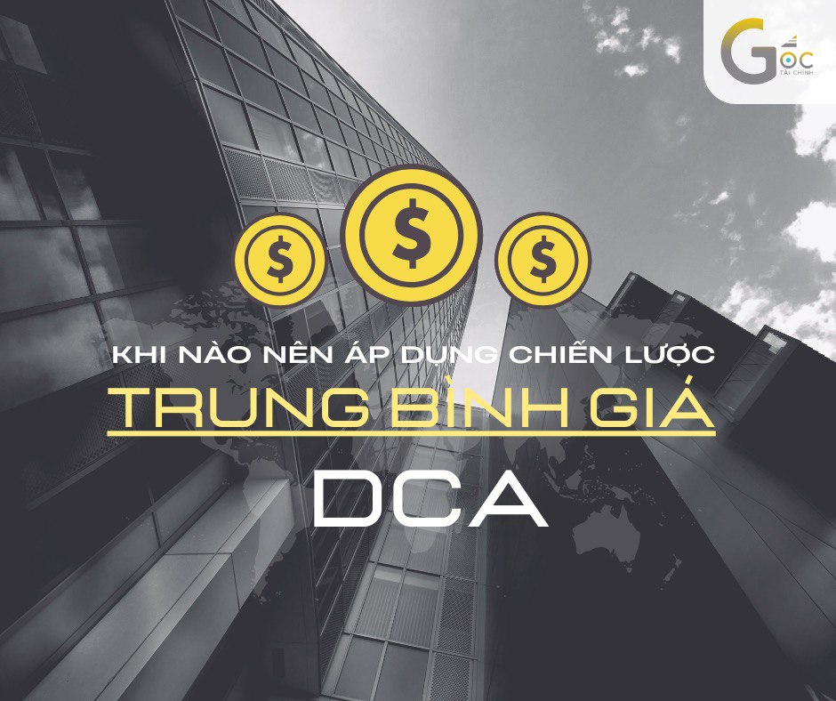 DCA là gì? Cách tính DCA và chiến lược trung bình giá để đầu tư hiệu quả