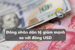 Đồng nhân dân tệ giảm mạnh so với đồng USD