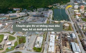 Chuyên gia: EU sẽ không mua dầu Nga, kể cả dưới giá trần