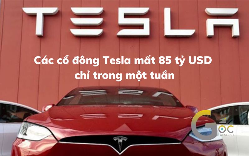 Các cổ đông Tesla mất 85 tỷ USD chỉ trong một tuần