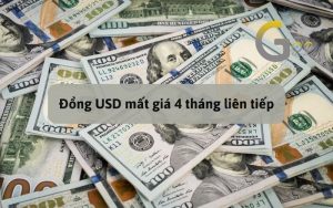 Đồng USD mất giá 4 tháng liên tiếp