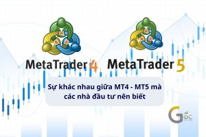Sự khác nhau giữa MT4 - MT5 mà các nhà đầu tư nên biết