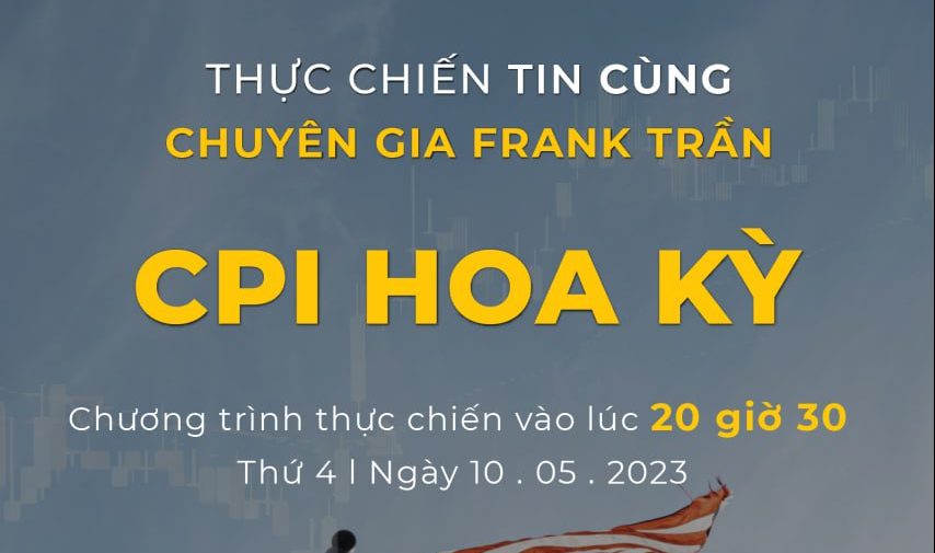 THỰC CHIẾN - CPI HOA KỲ