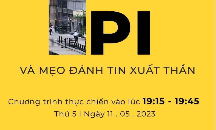 Thực chiến đánh tin PPI - mẹo đánh tin xuất thần